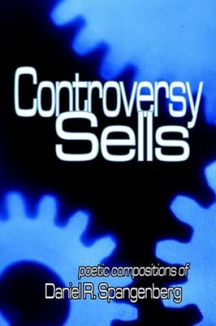 Cover of Controversy Sells