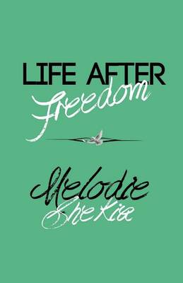 Book cover for Life After Freedom