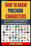 Book cover for How To Draw Pokemon Characters