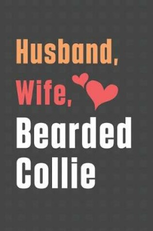 Cover of Husband, Wife, Bearded Collie