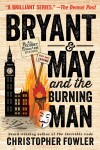 Book cover for Bryant & May and the Burning Man