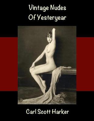 Book cover for Vintage Nudes of Yesteryear