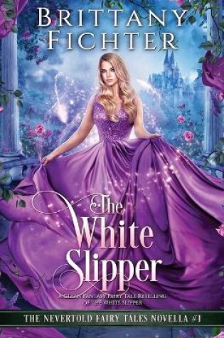 Cover of The White Slipper