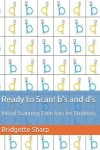 Book cover for Ready to Scan! b's and d's