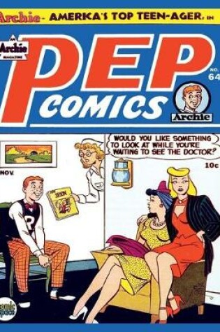 Cover of Pep Comics #64