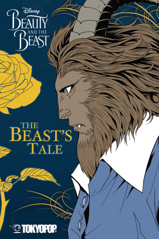 Disney Manga: Beauty and the Beast - The Beast's Tale by Mallory Reaves