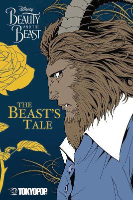 Book cover for Disney Manga: Beauty and the Beast - The Beast's Tale