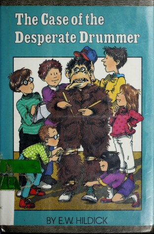 Book cover for The Case of the Desperate Drummer