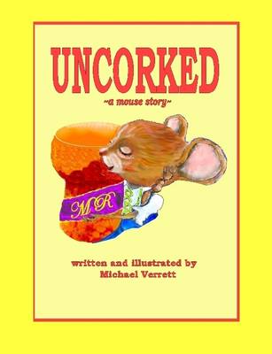 Book cover for Uncorked (soft Cover)