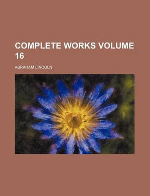 Book cover for Complete Works Volume 16