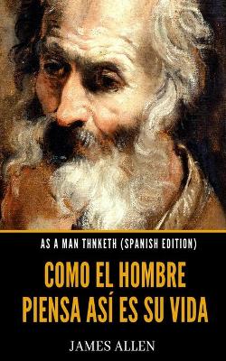 Book cover for As A Man Thinketh (Spanish Edition)
