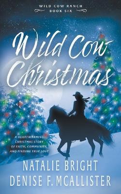 Book cover for Wild Cow Christmas