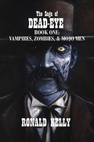 Cover of The Saga of Dead-Eye