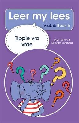 Cover of Leer my lees (Vlak 6 Boek 6): Tippie vra vrae