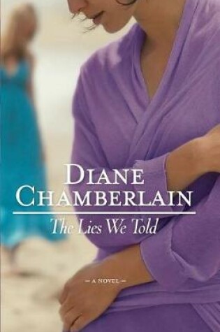 Cover of The Lies We Told