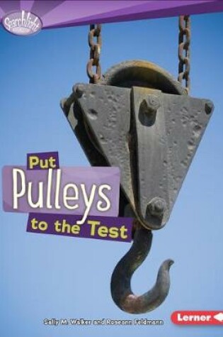 Cover of Put Pulleys to the Test