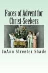 Book cover for Faces of Advent for Christ-Seekers