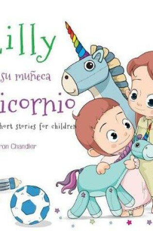 Cover of Lilly y su muneca Unicornio