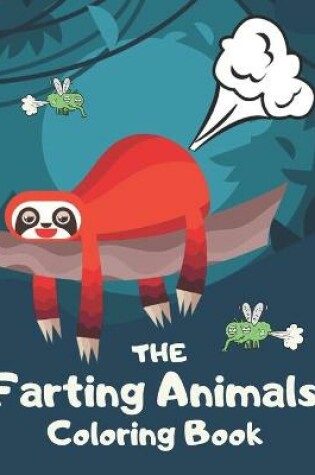 Cover of The Farting Animals Coloring Book