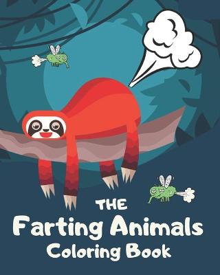 Book cover for The Farting Animals Coloring Book