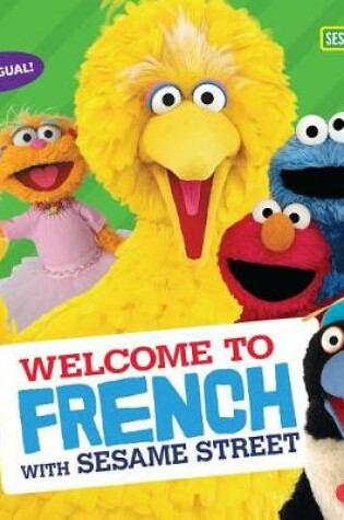 Cover of Welcome to French with Sesame Street (R)