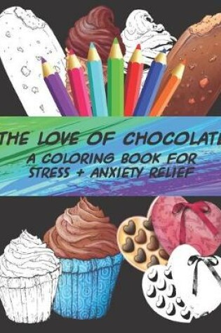 Cover of The Love of Chocolate