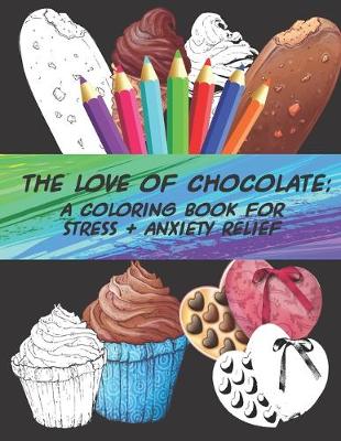 Book cover for The Love of Chocolate