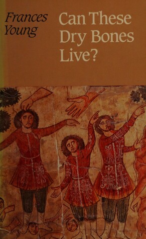 Book cover for Can These Dry Bones Live?