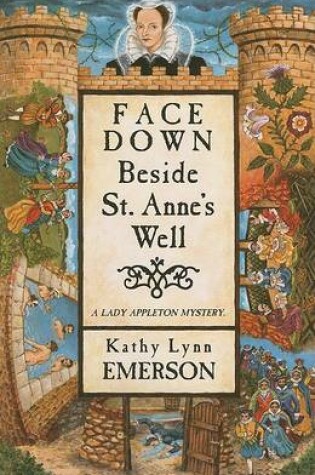 Cover of Face Down Beside St. Anne's Well