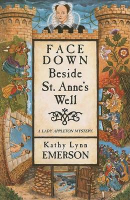 Cover of Face Down Beside St. Anne's Well