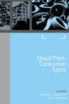 Book cover for Challenges and Opportunities. Volume 3 - Used/Post-Consumer Tyres