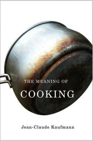 Cover of The Meaning of Cooking