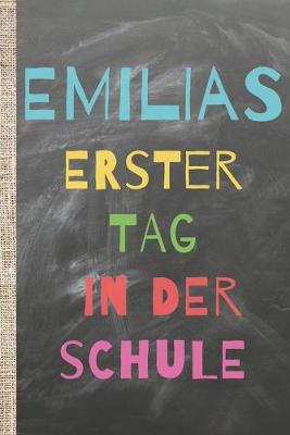 Book cover for Emilias erster Tag in der Schule