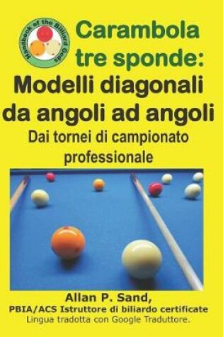 Cover of Carambola Tre Sponde - Modelli Diagonali Da Angoli Ad Angoli
