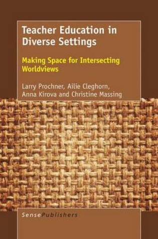 Cover of Teacher Education in Diverse Settings