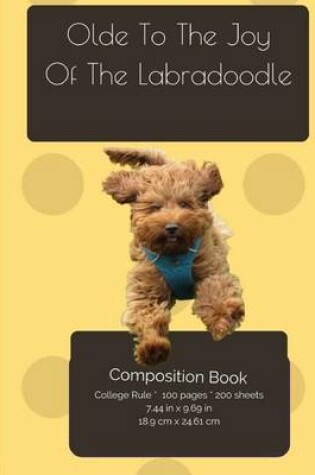 Cover of Labradoodle Joy Composition Notebook