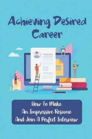 Cover of Achieving Desired Career