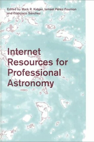 Cover of Internet Resources for Professional Astronomy