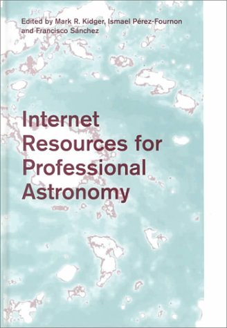 Book cover for Internet Resources for Professional Astronomy
