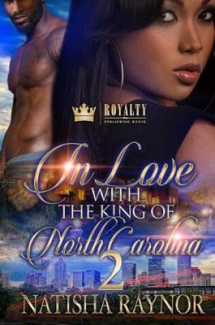 Cover of In Love With The King of North Carolina 2