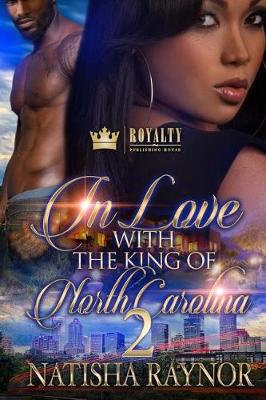 Cover of In Love With The King of North Carolina 2