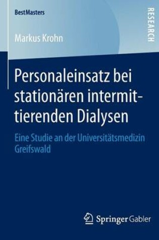 Cover of Personaleinsatz bei stationären intermittierenden Dialysen