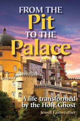 Cover of From the Pit to the Palace