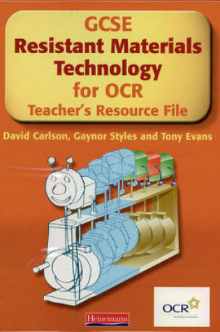 Cover of GCSE Resistant Materials for OCR Teacher's Resource File