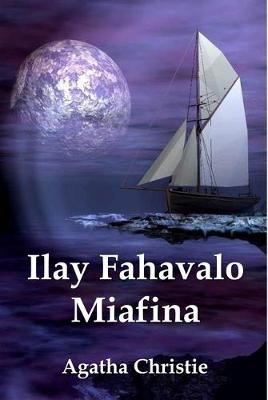 Book cover for Ilay Fahavalo Miafina