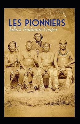 Book cover for Les Pionniers Annoté