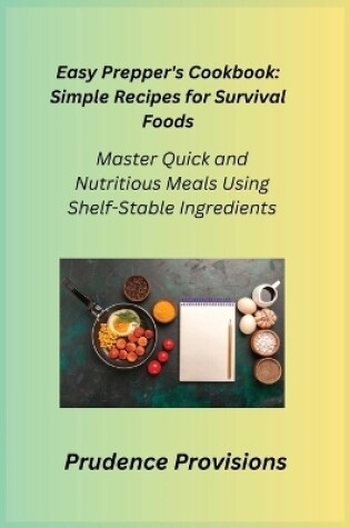 Cover of Easy Prepper's Cookbook