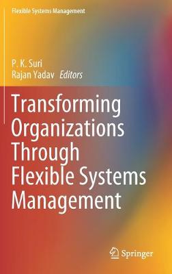 Cover of Transforming Organizations Through Flexible Systems Management