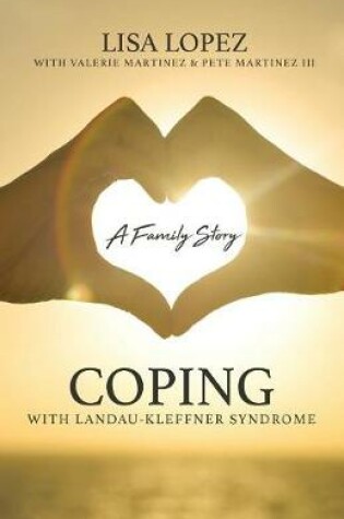 Cover of Coping with Landau-Kleffner Syndrome