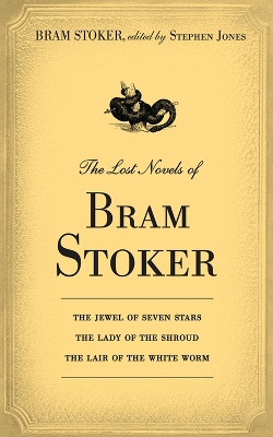 Book cover for The Lost Novels of Bram Stoker